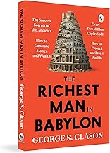 The Richest Man In Babylon by George S. Clason - Original Premium Paperback Edition (Complete)