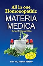 All in One Homoepathic Materia Medica Revised and Enlarged Edition for BHMS Students 1st Year to 4th Year (According to New Syllabus)