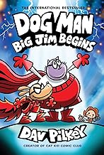 Dog Man 13: Big Jim Begins