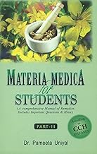 Materia Medica for Students - A Comprehensive Manual of Remedies Includes Important Questions and Hints According to CCH Syllabus