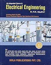 Birla An Integrated Course in Electrical Engineering By Er. R.K. Rajput Including Ample Text With Several Thousands Objective Type Questions With Answers Latest Edition 2025