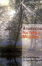 Ayurveda Nature's Medicine