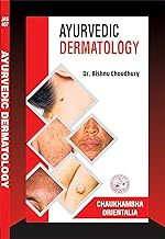 Ayurvedic Dermatology [Paperback] Dr. Bishnu Choudhary