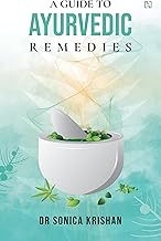 A Guide to Ayurvedic Remedies