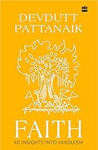 Faith: 40 Insights into Hinduism