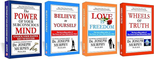 The Power of Your Subconscious Mind + Believe in Yourself + Love is Freedom + Wheels of Truth - Dr. Joseph Murphy