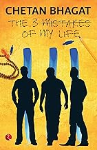 The 3 Mistakes Of My Life