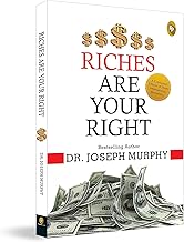 Riches Are Your Right