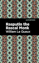 Rasputin the Rascal Monk (Mint Editions)