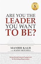 Are You The Leader You Want To Be