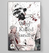 Why I Killed Gandhi?