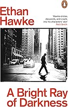 A Bright Ray of Darkness