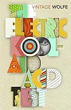 The Electric Kool-Aid Acid Test