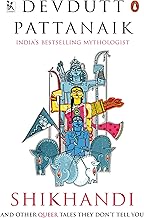 Shikhandi:And Other Tales They Don't Tel: Ánd Other ‘Queer’ Tales They Don’t Tell You