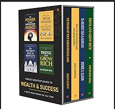World’s Greatest Guides to Wealth & Success: 4 Must Read Books Boxset | The Power of Your Subconscious Mind | How to Win Friends and Influence People | Think and Grow Rich | Richest Man in Babylon
