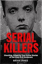 SERIAL KILLERS