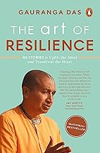 The Art of Resilience: 40 Stories to Uplift the Mind and Transform the Heart