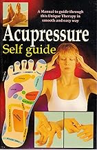 Acupressure Self Guide | Manual for Natural Healing Therapy | Health & Wellness Book