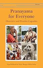 Pranayama for Everyone: Overview and Practice Capsules (Yoga for Everyone)
