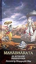 MAHABHARATA in English : An Authentic Presentation