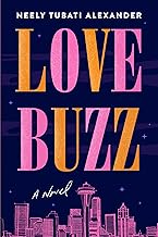 Love Buzz: A Novel