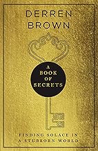 A Book of Secrets: Finding comfort in a complex world THE INSTANT SUNDAY TIMES BESTSELLER