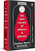 The Dark Secrets of Johnson & Johnson: Inside the Global Pharma Giant’s Scandals | From Gardiner Harris, Bestselling Author of the International Edition No More Tears