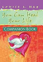 You Can Heal Your Life, Companion Book (Hay House Lifestyles)