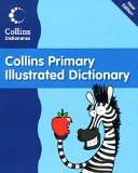 Collins Primary Illustrated Dictionary by None, PB ISBN13: 9780007496990 ISBN10: 7496990 for USD 18.67
