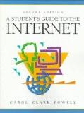 A Student'S Guide To The Internet By Carol Clark Powell, PB ISBN13: 9780136491125 ISBN10: 013649112X for USD 36.89