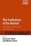The Institutions Of The Market  by Alexander Ebner, PB ISBN13: 9780199231430 ISBN10: 199231435 for USD 33.41