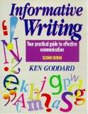 Informative Writing By Ken Goddard, PB ISBN13: 9780304702787 ISBN10: 304702781 for USD 33.48