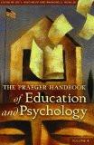 The Praeger Handbook Of Education And Psychology by Joe L. Kincheloe, PB ISBN13: 9780313340574 ISBN10: 313340579 for USD 33.5