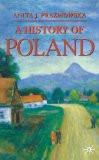 A History Of Poland By Anita J. Prazmowska, PB ISBN13: 9780333972540 ISBN10: 333972546 for USD 44.59