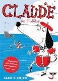 CLAUDE 2: CLAUDE ON HOLIDAY, Paperback