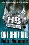 HENDERSON’S BOYS 06: ONE SHOT KILL, Paperback