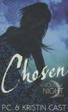 CHOSEN: THE HOUSE OF NIGHT-3 (NEW COVER), Paperback