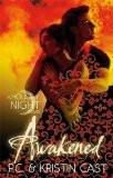 AWAKENED-THE HOUSE OF NIGHT-8 (NEW COVER), Paperback