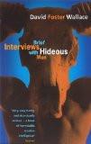 BRIEF INTERVIEW WITH HIDEOUS MEN, Paperback