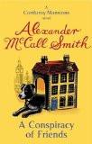 A CONSPIRACY OF FRIENDS, Paperback
