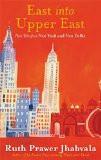 EAST INTO UPPER EAST, Paperback