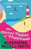 THE NOVEL HABITS OF HAPPINESS, Paperback