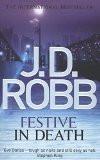 FESTIVE IN DEATH:ROBB, J. D. ISBN13: 9780349403700 ISBN10: 0349403708 for USD 22.1