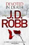 DEVOTED IN DEATH:ROBB, J. D. ISBN13: 9780349403731 ISBN10: 0349403732 for USD 32.41