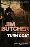 TURN COAT: THE DRESDEN FILES BOOK- 11 (NEW FORMAT):BUTCHER, JIM ISBN13: 9780356500379 ISBN10: 0356500373 for USD 26.02