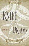 WHEEL OF TIME 11: KNIFE OF DREAMS (B FORMAT):JORDAN, ROBERT ISBN13: 9780356503929 ISBN10: 0356503925 for USD 29.29