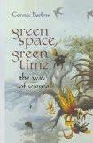 Green Space, Green Time By Connie Barlow, HB ISBN13: 9780387947945 ISBN10: 387947949 for USD 46.12