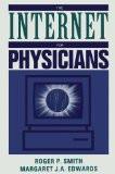 Internet For Physicians By Roger P. Smith, PB ISBN13: 9780387949369 ISBN10: 387949364 for USD 44.37