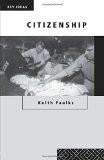 Citizenship by Keith Faulks, PB ISBN13: 9780415196345 ISBN10: 415196345 for USD 17.44