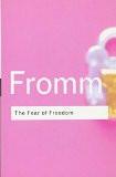 The Fear Of Freedom by Erich Fromm, PB ISBN13: 9780415253888 ISBN10: 415253888 for USD 22.95